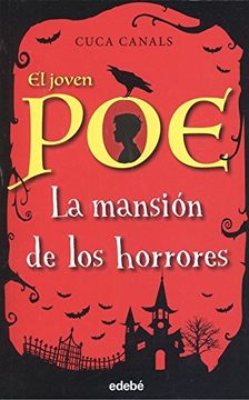 portada La Mansión de los Horrores, n. º 3 (el Joven Poe) (in Spanish)