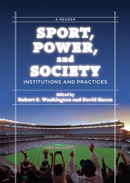 portada Sport, Power, and Society: Institutions and Practices: A Reader (en Inglés)