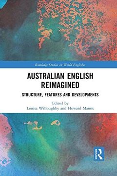 portada Australian English Reimagined (Routledge Studies in World Englishes) (en Inglés)
