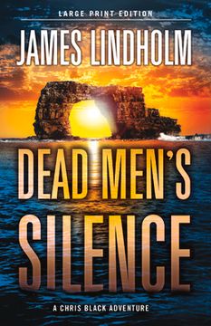 portada Dead Men's Silence: A Chris Black Adventure Volume 3
