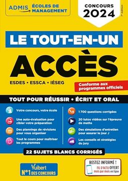 portada Le Tout-En-Un Acces - 22 Sujets Blancs - Ecrits et Oraux - Tutos Offerts: Esdes, Essca, Ieseg - Concours 2024 (en Francés)