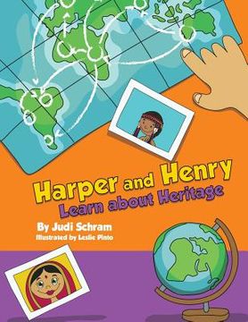 portada Harper and Henry Learn about Heritage (en Inglés)