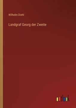 portada Landgraf Georg der Zweite (en Alemán)
