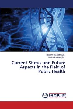portada Current Status and Future Aspects in the Field of Public Health (en Inglés)