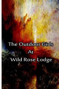 portada The Outdoor Girls at Wild Rose Lodge (en Inglés)
