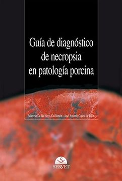 portada Guía de Diagnóstico de Necropsia en Patología Porcina - Libros de Veterinaria - Editorial Servet (in Spanish)