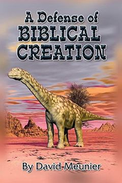 portada A Defense of Biblical Creation