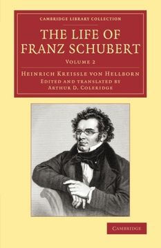 portada The Life of Franz Schubert: Volume 2 (Cambridge Library Collection - Music) (in English)