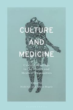 portada Culture and Medicine: Critical Readings in the Health and Medical Humanities (en Inglés)