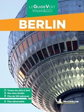 portada Michelin le Guide Vert Berlin Week-End (Michelin Grüne Reiseführer) (in French)