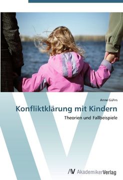 portada Konfliktklärung mit Kindern: Theorien und Fallbeispiele
