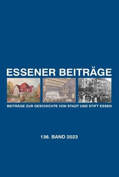 portada Essener Beiträge: Beiträge zur Geschichte von Stadt und Stift Essen (en Alemán)