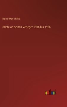 portada Briefe an seinen Verleger 1906 bis 1926 (in German)