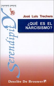 portada Que es el Narcisismo? (Serendipity)