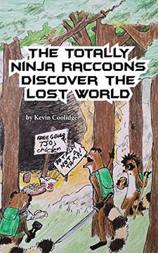 portada The Totally Ninja Raccoons Discover the Lost World (en Inglés)