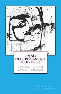 portada POESÍA NEORROMÁNTICA Vol.II - Parte I. Catalán - Español / Català - Espanyol: Catalan Hunter