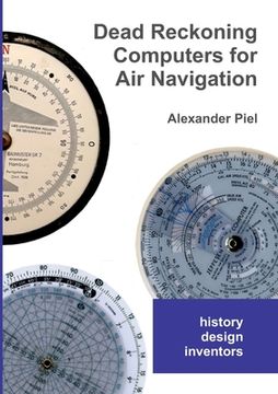 portada Dead Reckoning Computers for Air Navigation: History -- design -- inventors (en Inglés)