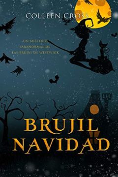 portada Brujil Navidad: Un Misterio Paranormal de las Brujas de Westwick #4