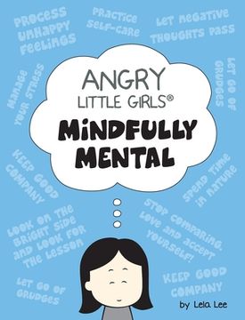 portada Angry Little Girls, Mindfully Mental (en Inglés)