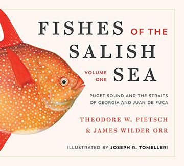 portada Fishes of the Salish Sea: Puget Sound and the Straits of Georgia and Juan de Fuca (en Inglés)
