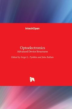 portada Optoelectronics: Advanced Device Structures (en Inglés)