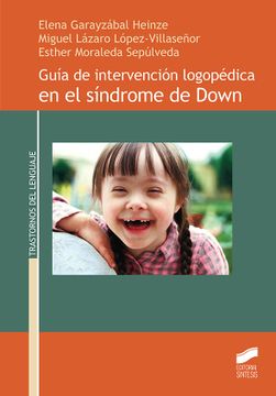 portada Guía de Intervención Logopédica en el Síndrome de Down (in Spanish)