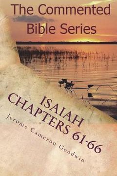 portada Isaiah Chapters 61-66: Isaiah, Bring Comfort To My People