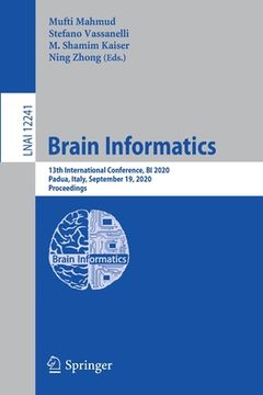 portada Brain Informatics: 13th International Conference, Bi 2020, Padua, Italy, September 19, 2020, Proceedings