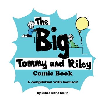portada The Big Tommy and Riley Comic Book (en Inglés)