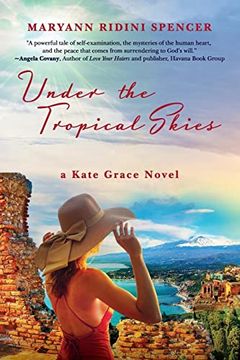 portada Under the Tropical Skies: A Kate Grace Novel (en Inglés)