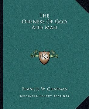 portada the oneness of god and man (en Inglés)