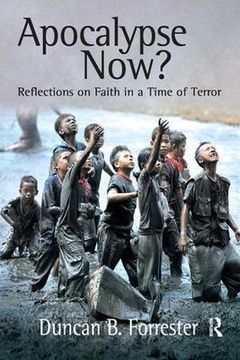 portada Apocalypse Now?: Reflections on Faith in a Time of Terror (en Inglés)