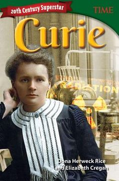 portada 20Th Century Superstar: Curie (Time for Kids(R) Nonfiction Readers) (en Inglés)