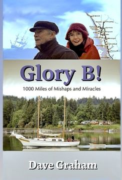 portada Glory B!: 1000 Miles of Mishaps and Miracles (en Inglés)