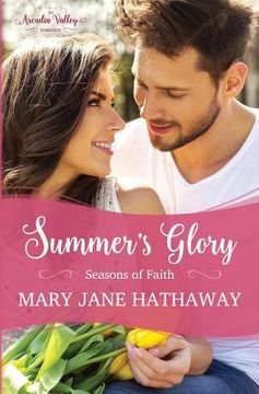 portada Summer's Glory: Season's of Faith Book One (en Inglés)