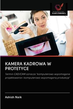 portada Kamera Kadrowa W Protetyce (in Polaco)