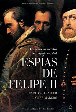 portada Espias de Felipe ii: Los Servicios Secretos del Imperio Español