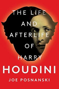 portada The Life and Afterlife of Harry Houdini (in English)