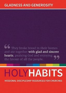 portada Holy Habits: Gladness and Generosity: Missional Discipleship Resources for Churches 