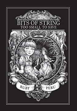portada Bits of String too Small to Save (en Inglés)