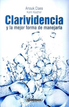 portada Clarividencia y la Mejor Forma de Manejarla (in Spanish)