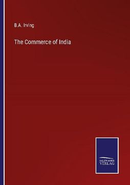 portada The Commerce of India (in English)