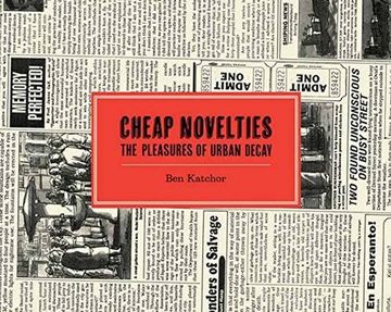 portada Cheap Novelties: The Pleasures of Urban Decay