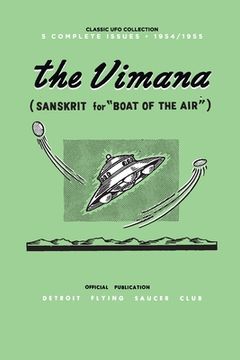 portada The Vimana: Classic UFO Collection 1954-1955: Official Publication of the Detroit Flying Saucer Club (en Inglés)