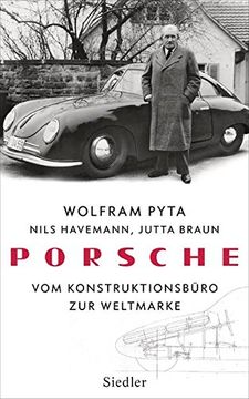 portada Porsche: Vom Konstruktionsbüro zur Weltmarke (in German)
