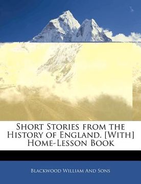 portada short stories from the history of england. [with] home-lesson book (en Inglés)