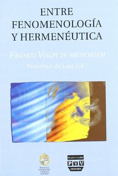 portada Entre Fenomenologia y Hermeneutica (in Spanish)