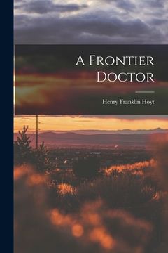 portada A Frontier Doctor
