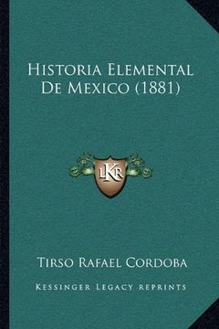 portada Historia Elemental de Mexico (1881)