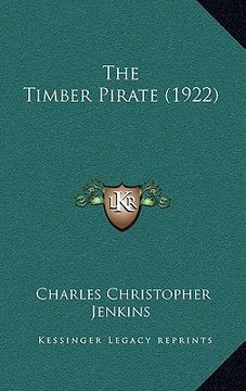 portada the timber pirate (1922)